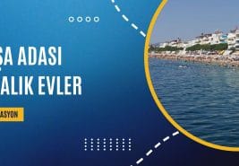 Avşa Adası Kiralık Evler ve Güncel 2025 Fiyatları