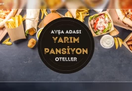 Avşa Adası Yarım Pansiyon Oteller